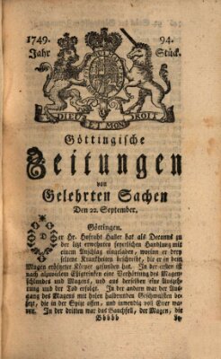 Göttingische Zeitungen von gelehrten Sachen Montag 22. September 1749