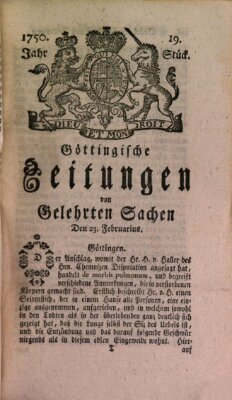 Göttingische Zeitungen von gelehrten Sachen Montag 23. Februar 1750