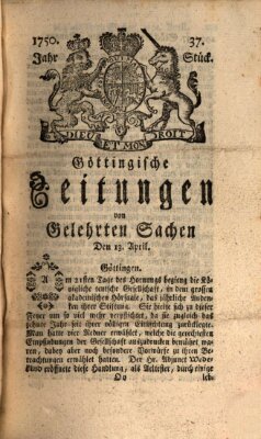 Göttingische Zeitungen von gelehrten Sachen Montag 13. April 1750