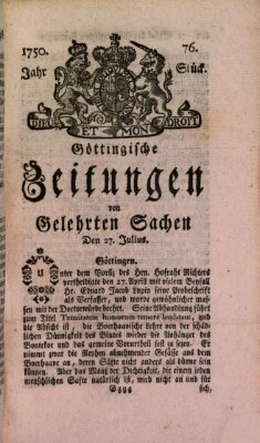 Göttingische Zeitungen von gelehrten Sachen Montag 27. Juli 1750