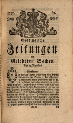 Göttingische Zeitungen von gelehrten Sachen Donnerstag 13. August 1750