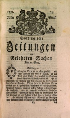 Göttingische Zeitungen von gelehrten Sachen Montag 22. März 1751