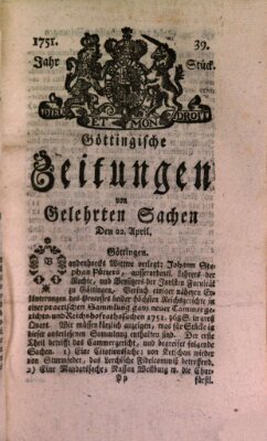 Göttingische Zeitungen von gelehrten Sachen Donnerstag 22. April 1751