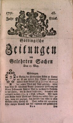 Göttingische Zeitungen von gelehrten Sachen Montag 17. Mai 1751