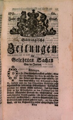 Göttingische Zeitungen von gelehrten Sachen Montag 21. Juni 1751