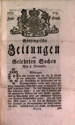 Göttingische Zeitungen von gelehrten Sachen Montag 8. November 1751