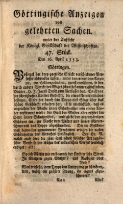 Göttingische Anzeigen von gelehrten Sachen (Göttingische Zeitungen von gelehrten Sachen) Montag 16. April 1753