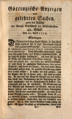 Göttingische Anzeigen von gelehrten Sachen (Göttingische Zeitungen von gelehrten Sachen) Samstag 21. April 1753