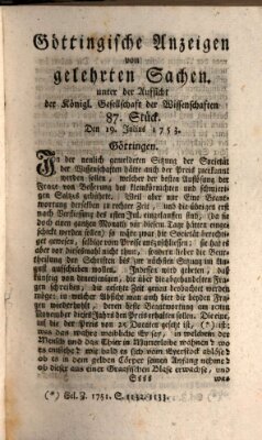 Göttingische Anzeigen von gelehrten Sachen (Göttingische Zeitungen von gelehrten Sachen) Donnerstag 19. Juli 1753