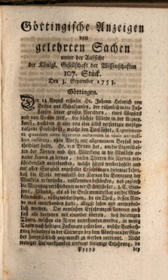 Göttingische Anzeigen von gelehrten Sachen (Göttingische Zeitungen von gelehrten Sachen) Montag 3. September 1753