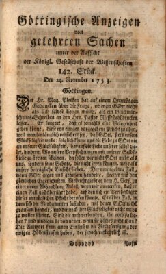 Göttingische Anzeigen von gelehrten Sachen (Göttingische Zeitungen von gelehrten Sachen) Samstag 24. November 1753