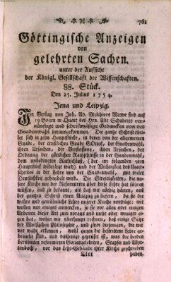 Göttingische Anzeigen von gelehrten Sachen (Göttingische Zeitungen von gelehrten Sachen) Donnerstag 25. Juli 1754