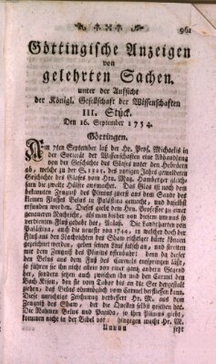 Göttingische Anzeigen von gelehrten Sachen (Göttingische Zeitungen von gelehrten Sachen) Montag 16. September 1754