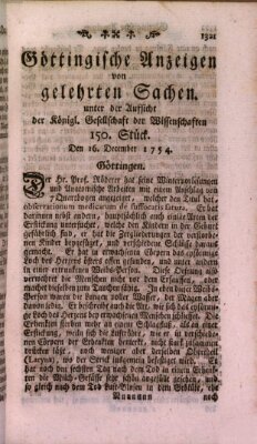 Göttingische Anzeigen von gelehrten Sachen (Göttingische Zeitungen von gelehrten Sachen) Montag 16. Dezember 1754