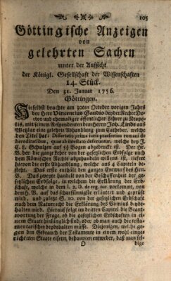 Göttingische Anzeigen von gelehrten Sachen (Göttingische Zeitungen von gelehrten Sachen) Samstag 31. Januar 1756