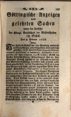 Göttingische Anzeigen von gelehrten Sachen (Göttingische Zeitungen von gelehrten Sachen) Montag 9. Februar 1756