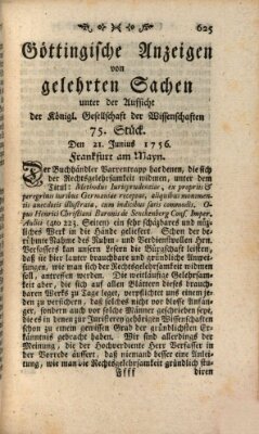 Göttingische Anzeigen von gelehrten Sachen (Göttingische Zeitungen von gelehrten Sachen) Montag 21. Juni 1756