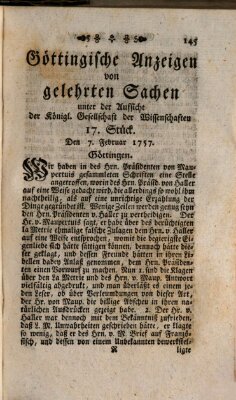 Göttingische Anzeigen von gelehrten Sachen (Göttingische Zeitungen von gelehrten Sachen) Montag 7. Februar 1757