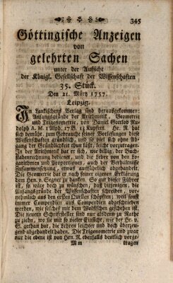 Göttingische Anzeigen von gelehrten Sachen (Göttingische Zeitungen von gelehrten Sachen) Montag 21. März 1757