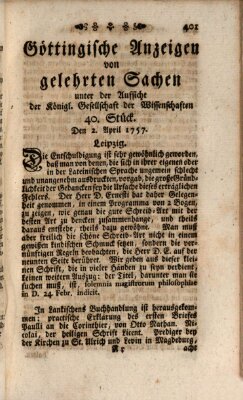 Göttingische Anzeigen von gelehrten Sachen (Göttingische Zeitungen von gelehrten Sachen) Samstag 2. April 1757