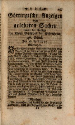 Göttingische Anzeigen von gelehrten Sachen (Göttingische Zeitungen von gelehrten Sachen) Samstag 16. April 1757