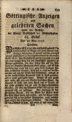 Göttingische Anzeigen von gelehrten Sachen (Göttingische Zeitungen von gelehrten Sachen) Montag 30. Mai 1757