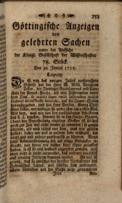 Göttingische Anzeigen von gelehrten Sachen (Göttingische Zeitungen von gelehrten Sachen) Donnerstag 30. Juni 1757