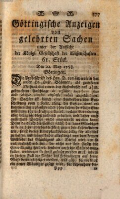 Göttingische Anzeigen von gelehrten Sachen (Göttingische Zeitungen von gelehrten Sachen) Montag 22. Mai 1758