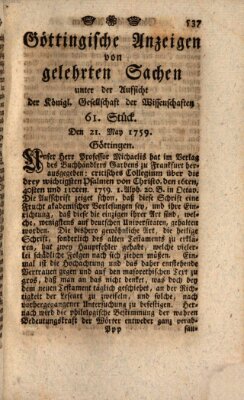 Göttingische Anzeigen von gelehrten Sachen (Göttingische Zeitungen von gelehrten Sachen) Montag 21. Mai 1759