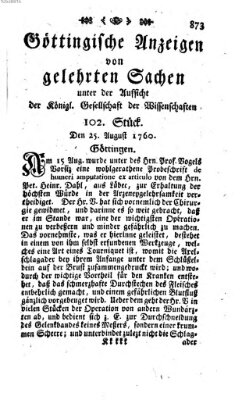 Göttingische Anzeigen von gelehrten Sachen (Göttingische Zeitungen von gelehrten Sachen) Montag 25. August 1760