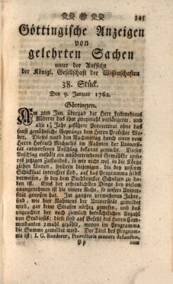 Göttingische Anzeigen von gelehrten Sachen (Göttingische Zeitungen von gelehrten Sachen) Samstag 9. Januar 1762