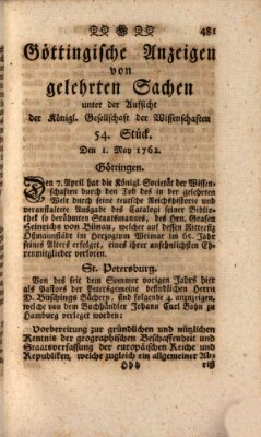 Göttingische Anzeigen von gelehrten Sachen (Göttingische Zeitungen von gelehrten Sachen) Samstag 1. Mai 1762