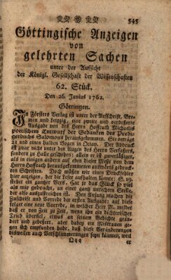 Göttingische Anzeigen von gelehrten Sachen (Göttingische Zeitungen von gelehrten Sachen) Samstag 26. Juni 1762