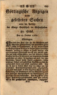 Göttingische Anzeigen von gelehrten Sachen (Göttingische Zeitungen von gelehrten Sachen) Samstag 23. Oktober 1762