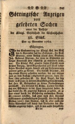 Göttingische Anzeigen von gelehrten Sachen (Göttingische Zeitungen von gelehrten Sachen) Samstag 13. November 1762