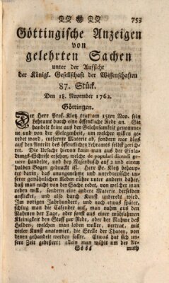 Göttingische Anzeigen von gelehrten Sachen (Göttingische Zeitungen von gelehrten Sachen) Donnerstag 18. November 1762