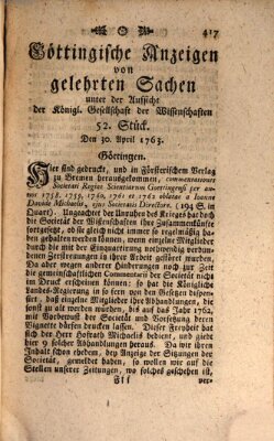 Göttingische Anzeigen von gelehrten Sachen (Göttingische Zeitungen von gelehrten Sachen) Samstag 30. April 1763