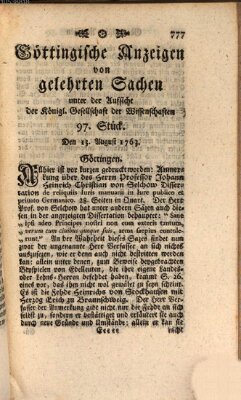 Göttingische Anzeigen von gelehrten Sachen (Göttingische Zeitungen von gelehrten Sachen) Samstag 13. August 1763