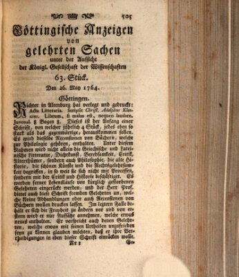 Göttingische Anzeigen von gelehrten Sachen (Göttingische Zeitungen von gelehrten Sachen) Samstag 26. Mai 1764