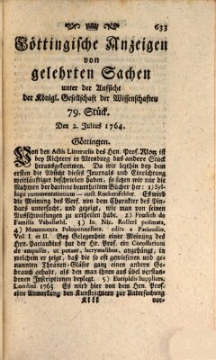 Göttingische Anzeigen von gelehrten Sachen (Göttingische Zeitungen von gelehrten Sachen) Montag 2. Juli 1764