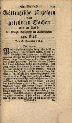 Göttingische Anzeigen von gelehrten Sachen (Göttingische Zeitungen von gelehrten Sachen) Montag 26. November 1764