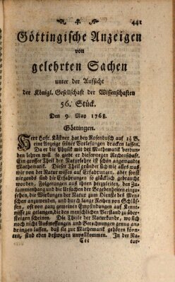 Göttingische Anzeigen von gelehrten Sachen (Göttingische Zeitungen von gelehrten Sachen) Montag 9. Mai 1768