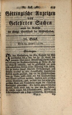 Göttingische Anzeigen von gelehrten Sachen (Göttingische Zeitungen von gelehrten Sachen) Montag 25. Juni 1770