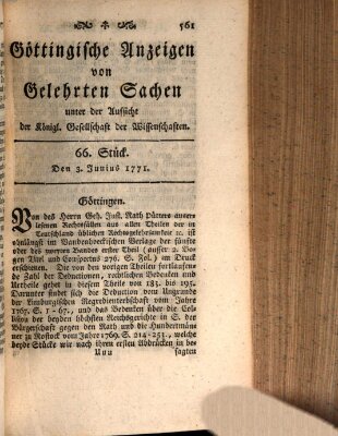 Göttingische Anzeigen von gelehrten Sachen (Göttingische Zeitungen von gelehrten Sachen) Montag 3. Juni 1771