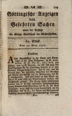 Göttingische Anzeigen von gelehrten Sachen (Göttingische Zeitungen von gelehrten Sachen) Montag 25. Mai 1772