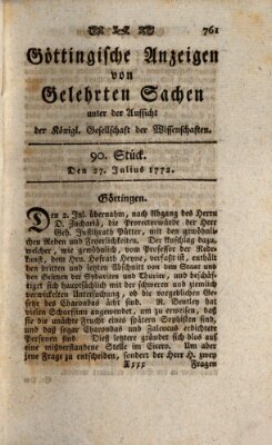 Göttingische Anzeigen von gelehrten Sachen (Göttingische Zeitungen von gelehrten Sachen) Montag 27. Juli 1772