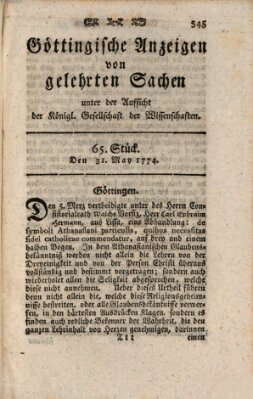 Göttingische Anzeigen von gelehrten Sachen (Göttingische Zeitungen von gelehrten Sachen) Dienstag 31. Mai 1774