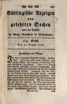 Göttingische Anzeigen von gelehrten Sachen (Göttingische Zeitungen von gelehrten Sachen) Donnerstag 31. August 1775