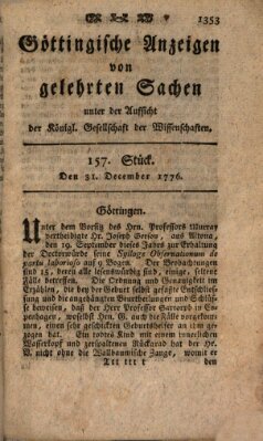 Göttingische Anzeigen von gelehrten Sachen (Göttingische Zeitungen von gelehrten Sachen) Dienstag 31. Dezember 1776