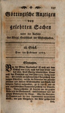 Göttingische Anzeigen von gelehrten Sachen (Göttingische Zeitungen von gelehrten Sachen) Montag 10. Februar 1777